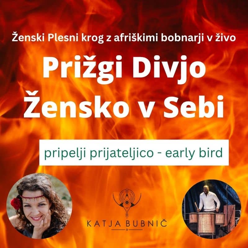 PRIŽGI DIVJO ŽENSKO V SEBI 6.6.2026- PRIPELJI PRIJATELJICO -early bird